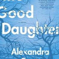 MysteryPeople Pick of the Month: THE GOOD DAUGHTER by Alexandra Burt
